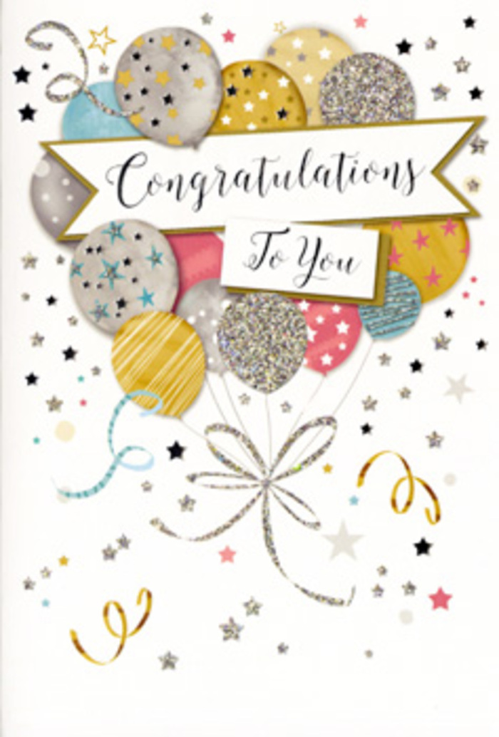 The card in this image is a sophisticated congratulations design that balances glamour with warmth, much like the thoughtful celebrations we see across Norbiton. The front is dominated by an arrangement of illustrated balloons, gathered as though in a hand-tied bouquet. Soft gold, brushed silver, champagne beige, sky blue, gentle pink, and misty grey spheres overlap, their surfaces decorated with tiny white stars, delicate glitter flecks, and thin metallic stripes that give the impression of textured foil. The balloons appear to glow softly, as if lit from a nearby window, suggesting the cosy light of a home near Kingston Hospital or the leafy streets off Gloucester Road. Fine curling ribbons extend from the balloon bases, drawn in flowing gold and silver lines that twist and loop downwards, creating a sense of movement and festivity. Across the centre of the cluster, a ribbon-like banner unfurls with a graceful arc, holding the words Congratulations To You in ornate cursive, the lettering slightly bolder and darker than the surrounding tones so that it stands out without shouting. The background remains pale and airy, scattered with miniature metallic stars, dots, and swirling confetti motifs that echo the feeling of a gentle shower of celebration. As a local florist used to pairing cards with lush bouquets for graduations, new jobs, or personal achievements, I can imagine this card nestled alongside fresh flowers ready for same-day delivery around Norbiton and nearby Kingston. The overall feel is light, uplifting, and quietly proud-a card designed for those cherished moments when someone's effort and success truly deserve to be acknowledged.